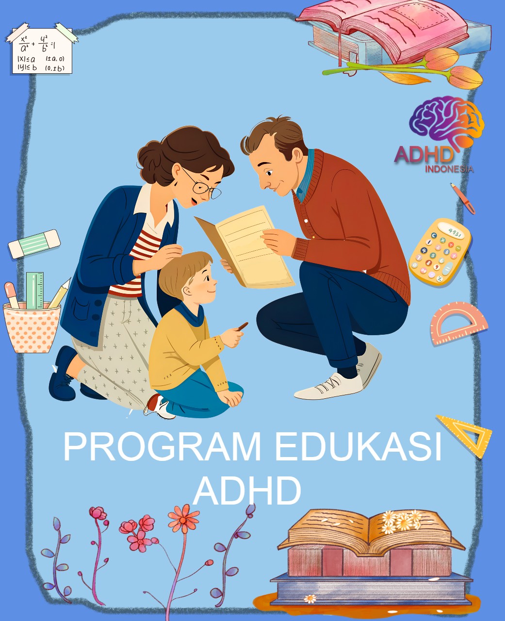 Program ADHD Indonesia Kabupaten Nagan Raya Edukasi Dini ADHD untuk Orang Tua
